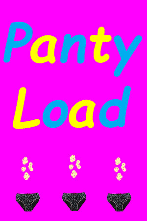 Panty Load.