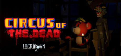 Lockdown VR: Circus of the Dead cover art