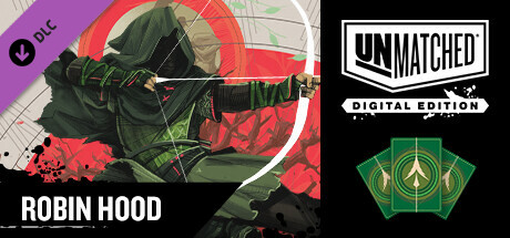 Unmatched: Digital Edition - Robin Hood cover art