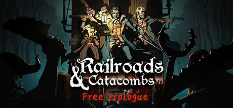 Railroads & Catacombs: Prologue cover art