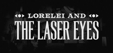 Lorelei and the Laser Eyes cover art