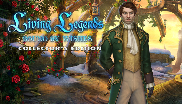Living Legends: Bound by Wishes Collector's Edition