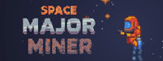 Space Major Miner System Requirements