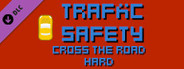 Traffic Safety Cross The Road Hard