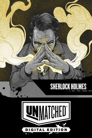Unmatched: Digital Edition - Sherlock Holmes