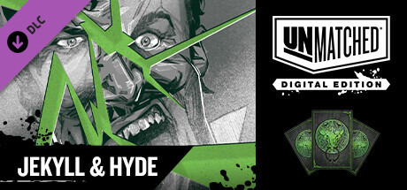 Unmatched: Digital Edition - Jekyll & Hyde cover art