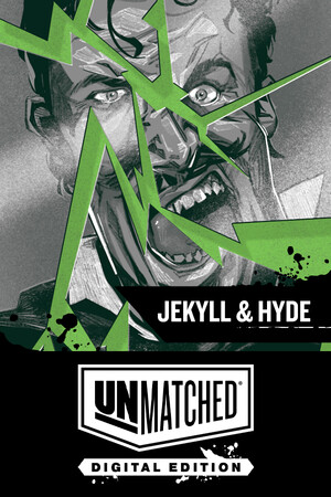 Unmatched: Digital Edition - Jekyll & Hyde