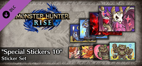 Monster Hunter Rise - "Special Stickers 10" sticker set cover art