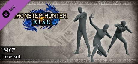 Monster Hunter Rise - MC Pose Set cover art