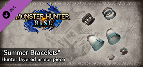 Monster Hunter Rise - "Summer Bracelets" Hunter layered armor piece cover art