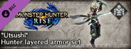 Monster Hunter Rise - "Utsushi" Hunter layered armor set