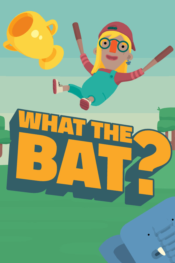 WHAT THE BAT? for steam WHAT THE BAT? for steam
