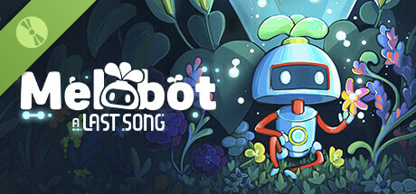 Melobot - A Last Song Demo cover art