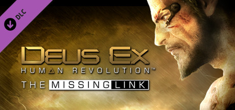 Deus Ex: Human Revolution - The Missing Link cover art