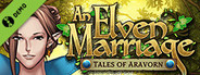 Tales Of Aravorn: An Elven Marriage Demo