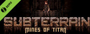 Subterrain: Mines of Titan Demo