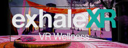 Exhale XR | VR Wellness