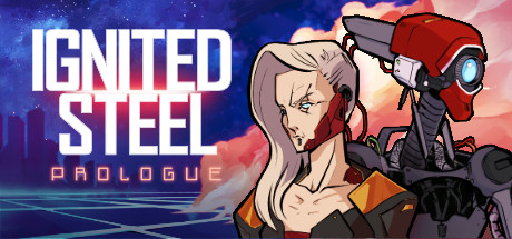 Ignited Steel: Prologue cover art