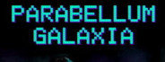 Parabellum Galaxia Playtest