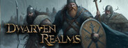 Dwarven Realms System Requirements