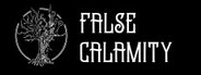 False Calamity System Requirements