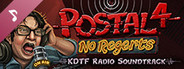 POSTAL 4: No Regerts - KDTF Radio
