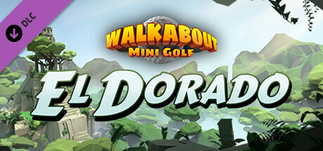 Walkabout Mini Golf - El Dorado cover art