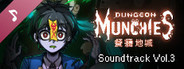 Dungeon Munchies Original Soundtrack Vol.3