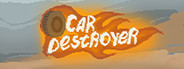 CAR DESTROYER System Requirements