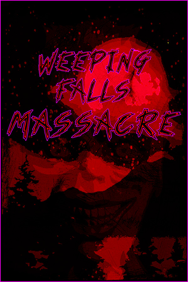 Steam portrait for Weeping Falls Massacre.
