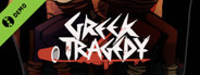 Greek Tragedy Demo