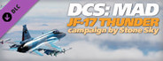 DCS: MAD JF-17 Campaign by Stone Sky