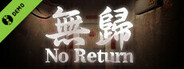 No Return Demo