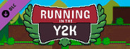 Running in the Y2K - Gladiator DLC