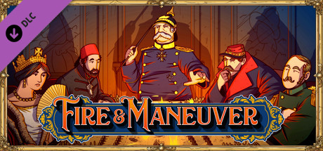 Fire and Maneuver | Music Pack: Franco-Prussian War cover art