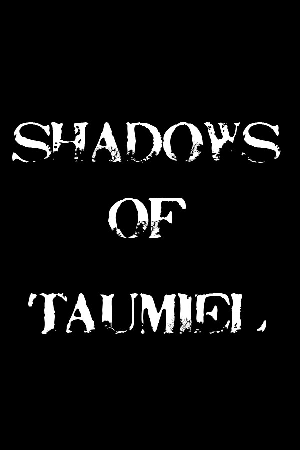 Shadows of Taumiel for steam