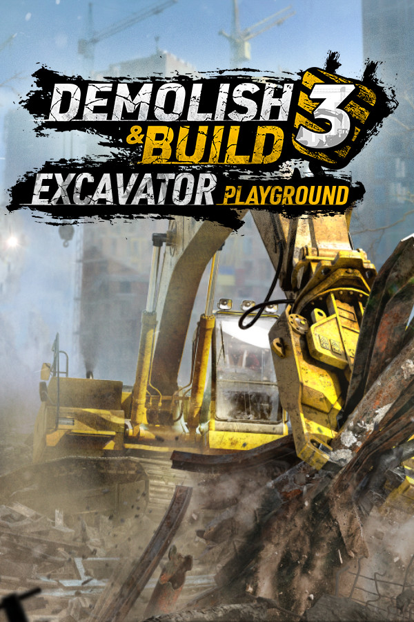 Steam portrait for Demolish & Build 3: Excavator Playground.