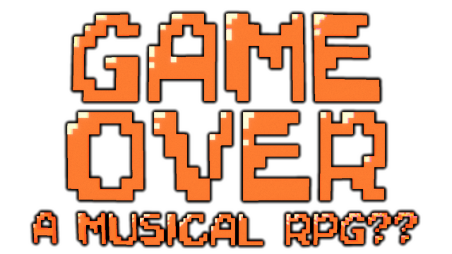 Game Over - A Musical RPG?? Logo