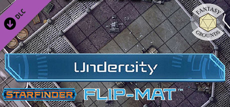 Fantasy Grounds - Starfinder RPG - Flipmat - Undercity cover art