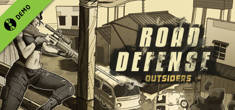 Road Defense: Outsiders Demo cover art