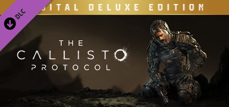 The Callisto Protocol - Digital Deluxe Edition cover art