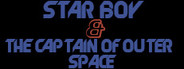 Star Boy and The Captain of Outer Space System Requirements