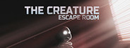 The Creature: Escape Room System Requirements