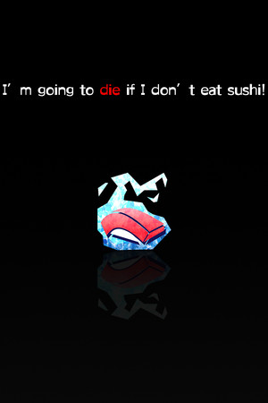I’m going to die if I don’t eat sushi! poster image on Steam Backlog