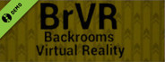 BrVR Backrooms Virtual Reality Demo