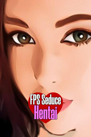 FPS Seduce - Hentai - Appreciation Room DLC.