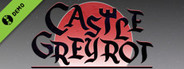 Castle Greyrot Demo