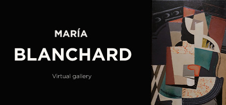 Maria Blanchard Virtual Gallery cover art