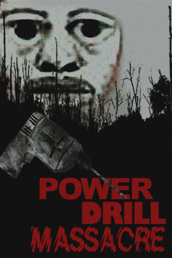 Steam portrait for Power Drill Massacre.