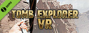 Tomb Explorer VR Demo